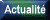 Actualité