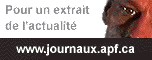 Vous pouvez vous abonner � tous les articles disponibles des journaux membres de l'APF. Cliquez ici pour en savoir plus ! Cliquez ici !